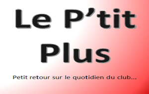 Le p'tit plus