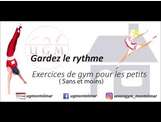 Gardez le rythme :exercices de gym pour les petits